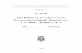 The Planning (Environmental Impact Assessment) Regulations ... · These Regulations may be cited as the Planning (Environmental Impact Assessment) Regulations (Northern Ireland) 2015