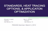 STANDARDS, HEAT TRACING OPTIONS, & APPLICATON … · PES/IAS Seminar 3-2012 Division 1 - Additional Testing • Chemical exposure tests • The heating device and any integral components