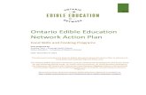 Ontario Edible Education Network Action Plan · Ontario Edible Education Network Action Plan Food Skills and ooking Programs Plan prepared by: Andrew Fleet – Growing hefs! Ontario