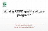 What is COPD quality of care program · 2018-08-01 · COPD : Thai guideline 2560 non- pharmacological treatment Smoking cessation ให้ผู้ป่วยรับวัคซีนป้องกันไข้หวัดใหญ่