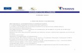 DOCUMENTAŢIE DE ATRIBUIRE · 2013-10-16 · includa: Formularul 14 – Formular de depunere a propunerii tehnice, din sect. III a Documentatiei de atribuire IV.4.2) Modul de prezentare