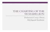THE CHARTING OF THE SILMARILLION - Amazon S3 · The Charting of the Silmarillion 3. Ylmir’s Musical Vision ‘Twas in the Land of Willows where the grass is long and green-- I was