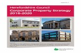 CORPORATE PROPERTY STRATEGY - Herefordshirecouncillors.herefordshire.gov.uk/documents/s50031359...5 Section 3 – Property Strategy Vision 3.1 The council’s strategic objectives