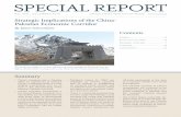 Strategic Implications of the China- Pakistan …...Pakistan courts China and other great powers both in recognition of its weaker strategic position in relation to India and out of