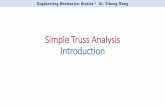 Simple Truss Analysis Introduction - IFSC Joinvillemigueltbahia/Mecanica dos...Engineering Mechanics: Statics * Dr. Yiheng Wang Objectives of this video: • To provide a brief introduction