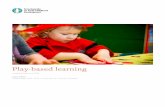 Play-based learning - Encyclopedia on Early Childhood ...Play-based learning is a pedagogical approach that emphasizes the use of play in promoting multiple areas of children’s development
