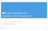 Going Global with Apple in the Classroomapi.ning.com/files/Ka*F*U3*xnR0poD5FhUvJa-uVZ1XsNNsHedplW4u--pY3Nf6... · competency in students ... Apple Distinguished Educators will be