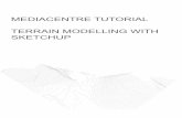 Mediacentre tutorial terrain Modelling with SketchupCentre... · 1. open sketchup [start--all programs--cad+3d--google sketchup] 2. Import dwg [file--import--select your dwg file]