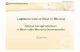 Legislative Council Panel on Housing Energy Saving ... · Legislative Council Panel on Housing Energy Saving Initiatives in New Public Housing Developments ... Department’s Design