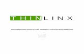 ThinLinX Operating System (TLXOS) Installation, Licensing ... · 4) TLXOS IoT Raspberry Pi Installer which you should chose if you have a Raspberry Pi Zero, Raspberry Pi one or RPi