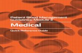 Patient Blood Management Guidelines: Module 3 Medical · 2 Patient Blood Management Guidelines: Module 3 | Medical 1. Introduction The Patient Blood Management Guidelines: Module