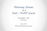 Testimony Issues in a Post – PCAST Worldonin.com/fp/2017_CUGI_Testimony_Issues_in_a_Post-PCAST_World_Babler.pdfTestimony Issues ! in a ! Post – PCAST World! Rachelle Babler –