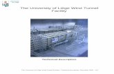 The University of Liège Wind Tunnel Facility · 1. WIND TUNNEL 1.1. Brief history and description of the wind tunnel The wind tunnel of the University of Liège (ULg) was built on