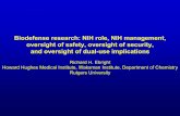 Biodefense research: NIH role, NIH management, oversight ...pogoarchives.org/m/hsp/hsp-Ebright-biodefense.pdfQaeda, to acquire bioweapons capability is to obtain bioweapons agents