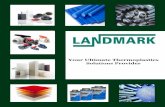MATERIALS: PE/PP/PVC/CPVC/PVDF/E-CTFE€¦ · LANDMARK PLASTICS is a distributor of thermoplastic pipework systems, semi-finished products, welding equipment and accessories. LANDMARK
