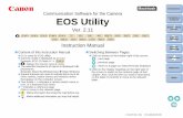 Introduction Communication Software for the …...EOS Utility Ver. 2.11 Instruction Manual 1D Mk IV 1Ds Mk III 1D Mk III 5D Mk III 5D Mk II 7D 60D 50D 40D REBELT3i 600D REBELT2i 550D