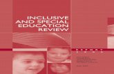 INCLUSIVE AND SPECIAL EDUCATION REVIEW Documents... · INCLUSIVE AND SPECIAL EDUCATION REVIEW iii 31st May 2005 Hon. Dr Louis Galea, B.A., LL.D., MP Minister of Education, Youth and