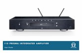 I15 PRISMA IntegRAted AMPlIfIeR · 2018-09-13 · I15 Prisma Integrated Amplifier User Guide 2.4g and 5g fCC Statements This device complies with Part 15 of the FCC Rules. Operation