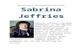 Bio for Sabrina Jeffries · Web viewSabrina Jeffries (The Study of Seduction) is the New York Times bestselling and award-winning author of more than 50 novels and pieces of short