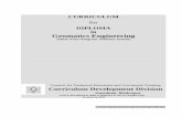 CURRICULUM for DIPLOMA in Geomatics Engineering · 3 Diploma in Geomatics Engineering- 2010 Background The course was initiated as Diploma in Survey Engineering in 2000. With regard