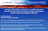 Design, Fabrication, and Test of a 5 kWh Flywheel Energy Storage … · 2011-12-13 · Flywheel Program Manager John Hull, John Mittleider, John Gonder, Kevin McCrary, and Carl McIver