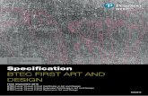 BTEC FIRST ART AND DESIGN - Edexcel...Specification BTEC FIRST ART AND DESIGN From September 2018 BTEC Level 1/Level 2 First Certificate in Art and Design BTEC Level 1/Level 2 First