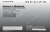 Integrated High Definition LCD Televisionstatic.highspeedbackbone.net/pdf/Toshiba-52XV540U-Regza... · 2008-06-10 · Thank you for purchasing this Toshiba LCD TV. This manual will