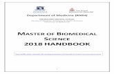MASTER OF BIOMEDICAL SCIENCE 2018 HANDBOOKbespoke-production.s3.amazonaws.com/mdhs/assets/d9/... · This is a compulsory module to be undertaken by students enrolled in the Department