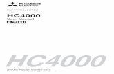 HC4000 - Mitsubishi Electric · HC4000 User Manual HC4000. EN- The exclamation point within an equilateral triangle is intended to alert the user to the ... Telephone number: +1-(949)