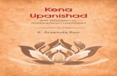 Kena Upanishad - Karanam Aravinda Raoaravindarao.com/wp-content/uploads/2018/03/Kenaupanishad...mind is the very instrument to realize Brahman. The firsttwo parts are meant for a sharp