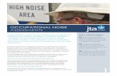 OCCUPATIONAL NOISE · Occupational noise-induced hearing loss is a significant health and economic problem in Australia. Between July 2002 and June 2007 there were about 16,500 successful