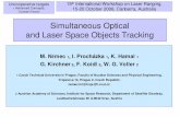 Simultaneous Optical and Laser Space Objects Tracking · Simultaneous Optical and Laser Space Objects Tracking Goals The goal of the presented experiments is the development of new
