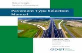 Pavement Type Selection Manual...in the Pavement Design Manual. Chapter 3 - Formula 3.4 was revised to the correct formula Pavement Type Selection Manual Page ii Intentionally Left