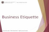 Business Etiquette - Florida State University 2019 Networking & Business...email etiquette, typical behavior for meetings, and dining. What is Etiquette? • A confident and firm handshake