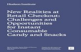 New Realities at Retail Checkout: Challenges and ... · New Realities at Retail Checkout: Challenges and Opportunities for Instant Consumable Candy and Snacks KEY HIGHLIGHTS Overall,