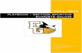 PLAYBOOK : SECTION SPORTIVE EVARISTE GALOISclub.quomodo.com/egalois-basket/uploads/380/Playbook 2012 SSEG.pdf · PLAYBOOK : SECTION SPORTIVE EVARISTE GALOIS 2012 -2013 SECTION SPORTIVE