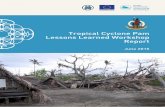 Tropical Cyclone Pam Lessons Learned Workshop …...iv Foreword On behalf of the Vanuatu Government, I wish to thank all participants who attended the Tropical Cyclone Pam – Lesson