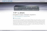 TL-SG1016DE 1.0 TL-SG1024DE 1cdn. ... on Port Priority and 802.1P Priority, to ensure that voice and video are always clear, smooth and lag-free. Additionally, to improve security