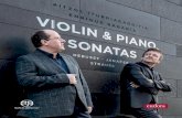 VIOLIN & PIANO SONATAS · third violin sonata, and before it was published in 1922 he subjected it to numerous revisions. His Violin Sonata, like Debussy’s, was influenced by the