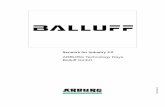 ARBURG Technology Days Balluff GmbH · Balluff GmbH | Rainer Traub, Manfred Münzl 2017 2 AGENDA ARBURG TECHNOLOGY DAYS • Evolution to Industry 4 0 THE HEARTBEAT OF INDUSTRY 4.0