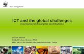 ICT and the global challengesd2ouvy59p0dg6k.cloudfront.net/downloads/ictwwf...ICT and the global challenges moving beyond marginal contributions Dennis Pamlin Global Policy Advisor,