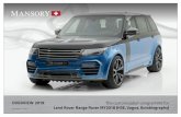 OVERVIEW 2019 The customization programme for Land Rover ...file.mansory.com/overview/Range_Rover_Land_Rover... · last update 11 / 2019 Land Rover Range Rover MY2018 (HSE, Vogue,