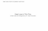 Heat Loss in Thin Fins - Universiti Teknologi Malaysiataminmn/SME 3033 Finite Element Method/10...Heat Loss in Thin Fins (Initial notes are designed by Dr. Nazri Kamsah) SME 3033 FINITE