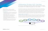 VMware Pulse IoT Center...IoT device management solution that creates a digital foundation for supporting any IoT use case. DATASHEET AT A GLANCE VMware Pulse IoT Center is a secure,
