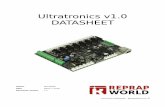 Ultratronics v1.0 DATASHEET - ReprapWorld · 2018-03-07 · board, but it much more power due to the 32-bit Atmega SAM3X8E clocked at 84Mhz. This speed allows for more calculations