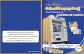 User Manual of Cash Deposit Machine - ACLEDA Bank · TRANSACTION ON RECEIPT CASH DEPOSIT CDM-HQ1 Thank you for using our services. CARD NO : 911604XXXXXXX4221 TERMINAL : 09690001