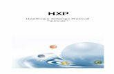 hxphxp.sourceforge.net/files/hxp_draft_01.pdf · HXP consists of XML message format and the Procedure Call Dictionary (PCD). The XML message is based strictly on the open standard