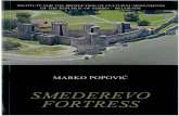 Popovic Smederevo Fortress.pdfold fortress. Two decades later, Prof. Aleksandar Deroko did some research on the Smederevo fortifications, paying special attention to the remains of