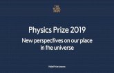 Slideshow - Physics Prize 2019...The Nobel Prize in Physics ”to the person who made the most important discovery or invention in the field of physics” PHOTO: ALEXANDER MAHMOUD.