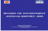 BOARD OF INVESTMENT ANNUAL REPORT - 2015bida.gov.bd/wp-content/uploads/2019/01/Annual-Report-2015.pdf · BOARD OF INVESTMENT ANNUAL REPORT - 2015 Board of Investment Prime Minister's